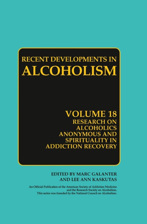 Cover image for book Research on Alcoholics Anonymous and Spirituality in Addiction Recovery