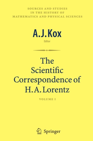 The Scientific Correspondence of H.A. Lorentz