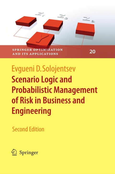 Cover image for book Scenario Logic and Probabilistic Management of Risk in Business and Engineering