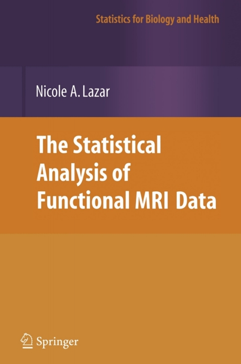 Cover image for book The Statistical Analysis of Functional MRI Data