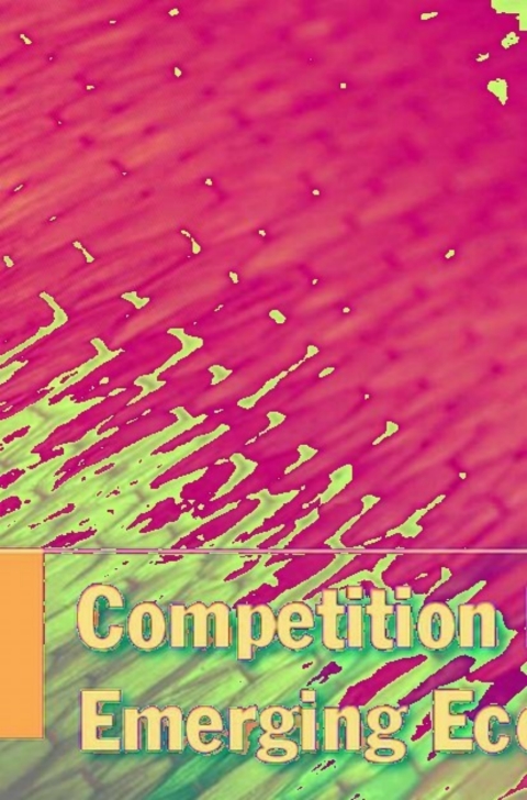 Cover image for book Competition Policies in Emerging Economies