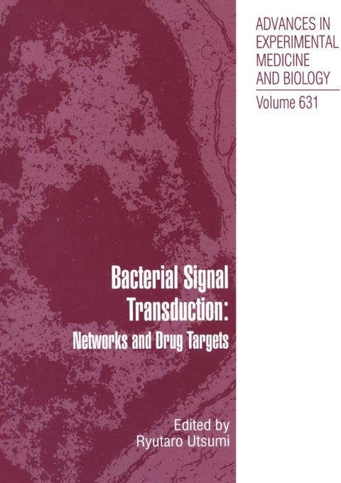 Cover image for book Bacterial Signal Transduction: Networks and Drug Targets