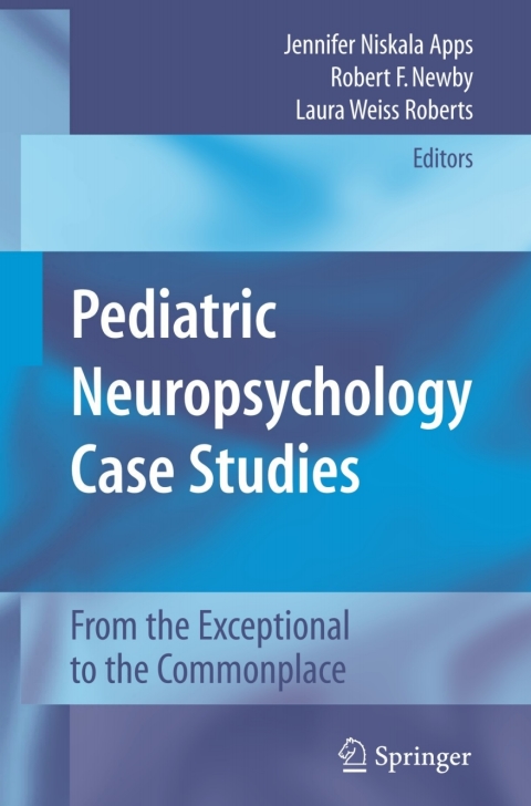 Cover image for book Pediatric Neuropsychology Case Studies