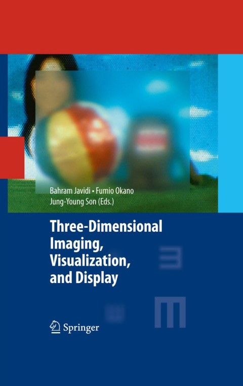 Cover image for book Three-Dimensional Imaging, Visualization, and Display