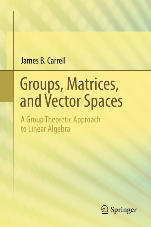 Cover image for book Groups, Matrices, and Vector Spaces