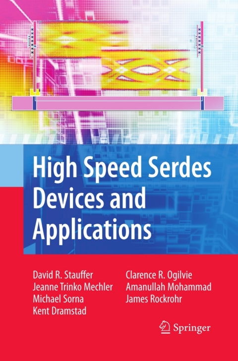 High Speed Serdes Devices and Applications 