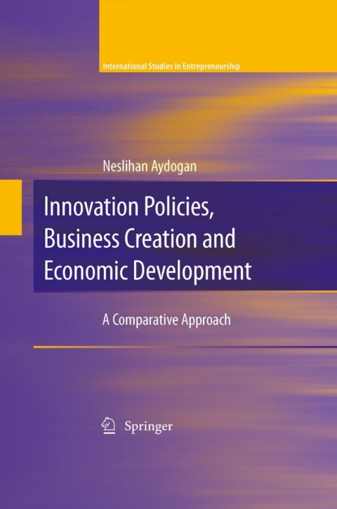 Cover image for book Innovation Policies, Business Creation and Economic Development