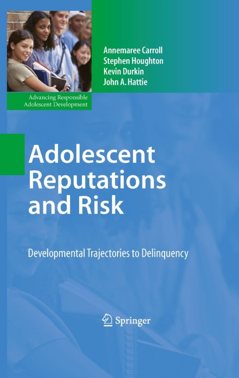 Adolescent Reputations and Risk 