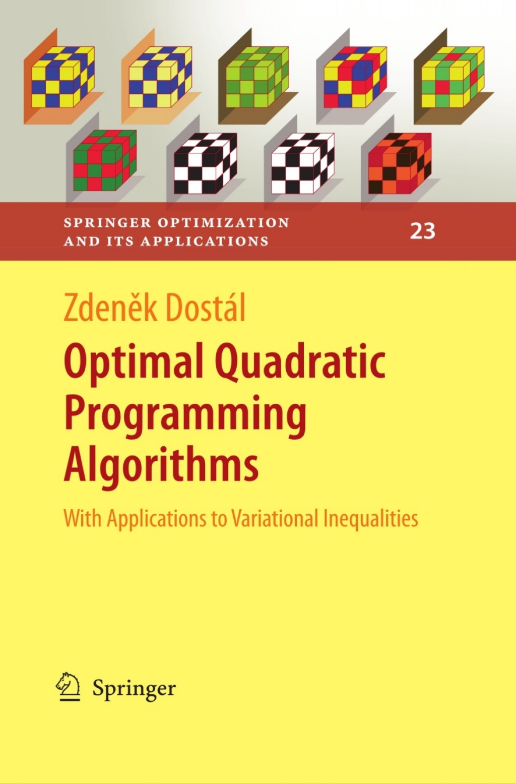 Optimal Quadratic Programming Algorithms (eBook)