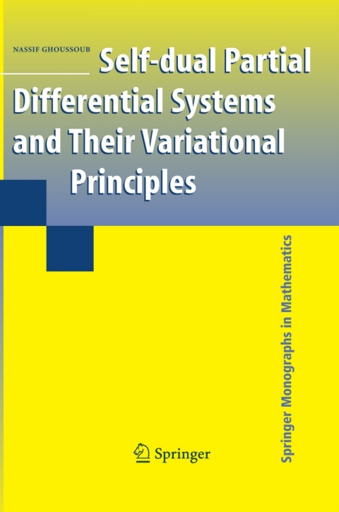 Cover image for book Self-dual Partial Differential Systems and Their Variational Principles