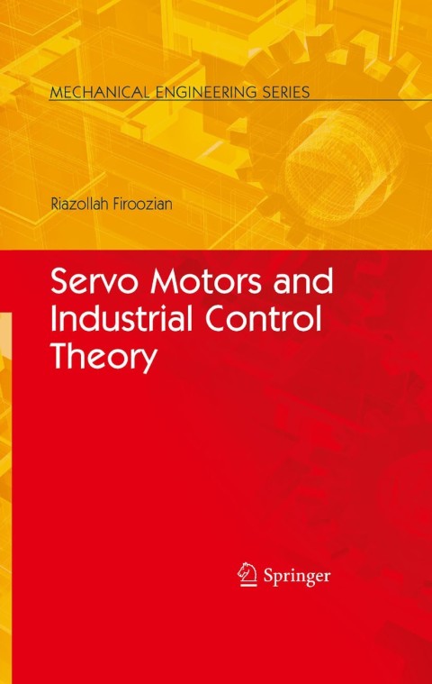 Cover image for book Servo Motors and Industrial Control Theory