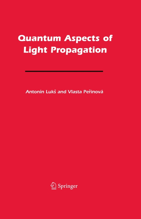 Cover image for book Quantum Aspects of Light Propagation