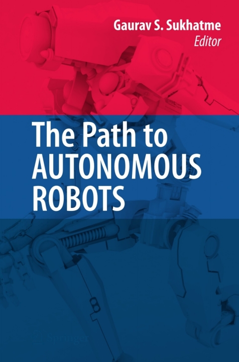 Cover image for book The Path to Autonomous Robots