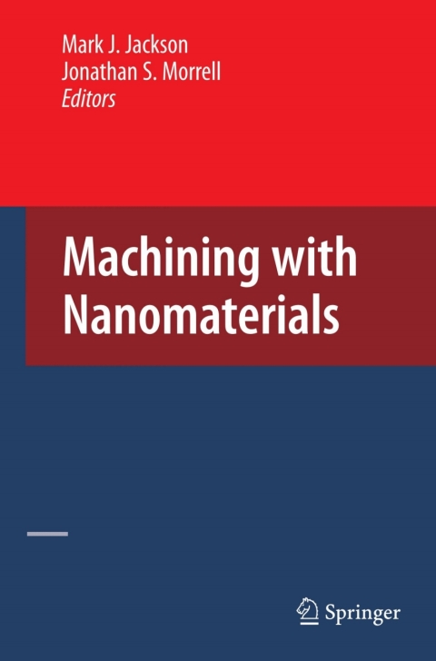 Machining with Nanomaterials 