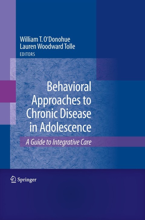 Cover image for book Behavioral Approaches to Chronic Disease in Adolescence