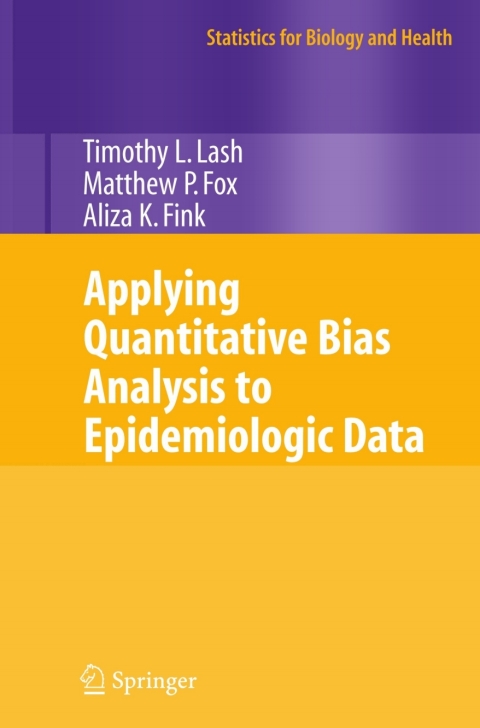 Applying Quantitative Bias Analysis to Epidemiologic Data 
