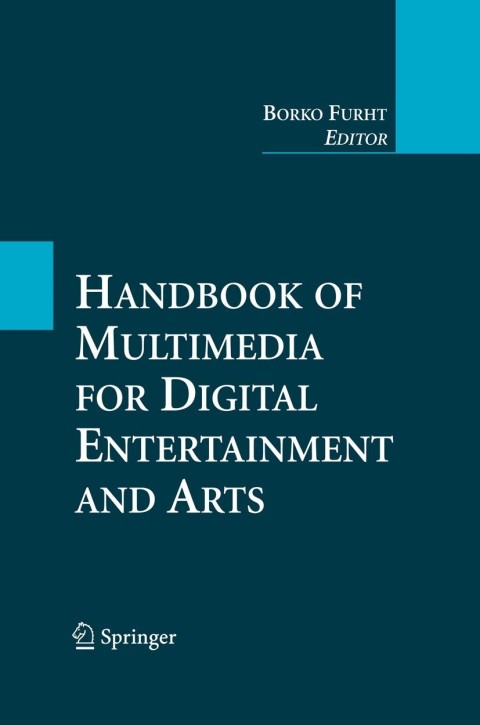 Cover image for book Handbook of Multimedia for Digital Entertainment and Arts