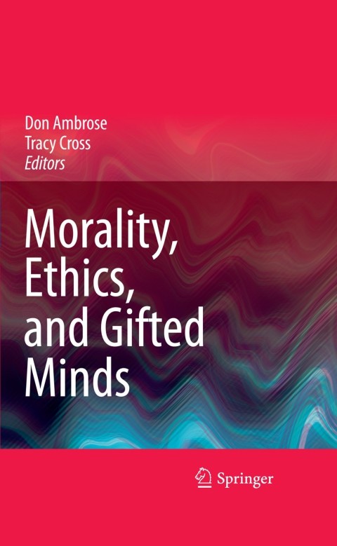 Morality, Ethics, and Gifted Minds 