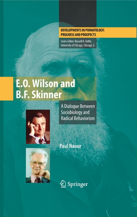 Cover image for book E.O. Wilson and B.F. Skinner