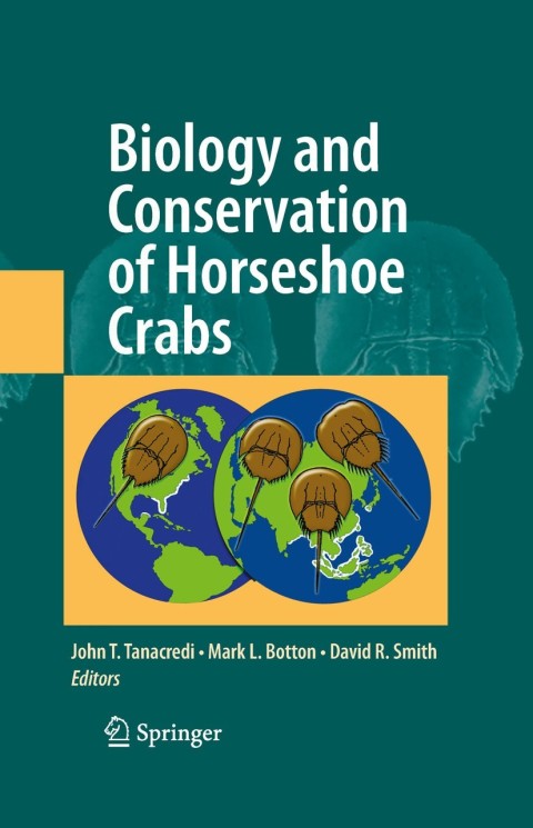 Cover image for book Biology and Conservation of Horseshoe Crabs