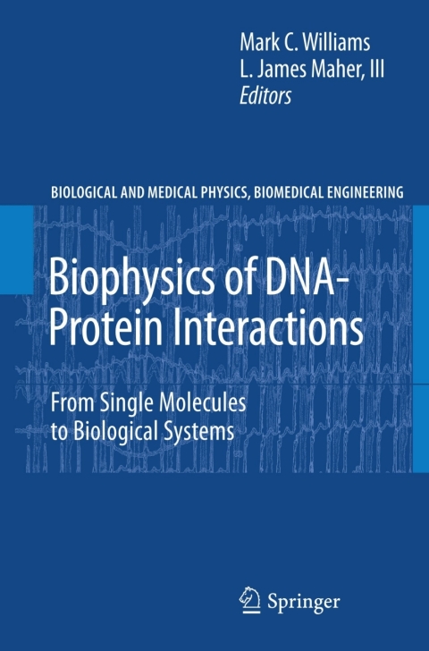 Cover image for book Biophysics of DNA-Protein Interactions