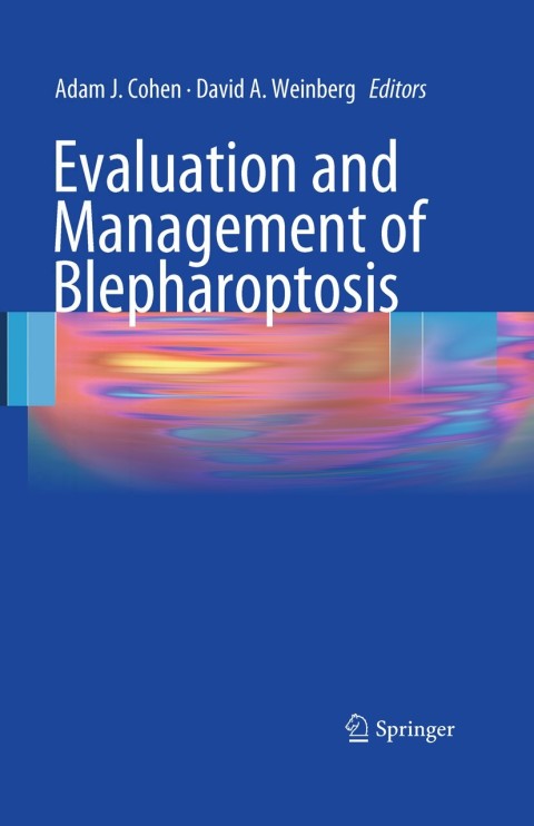 Cover image for book Evaluation and Management of Blepharoptosis