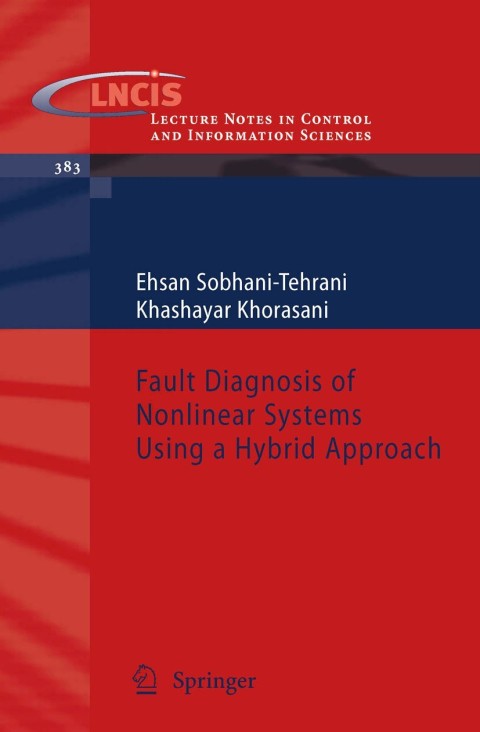 Cover image for book Fault Diagnosis of Nonlinear Systems Using a Hybrid Approach