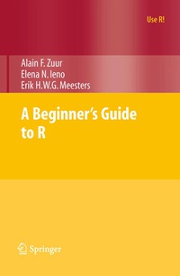 Cover image: A Beginner's Guide to R 1st edition 9780387938363