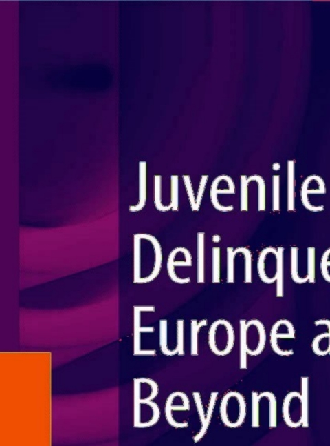 Cover image for book Juvenile Delinquency in Europe and Beyond