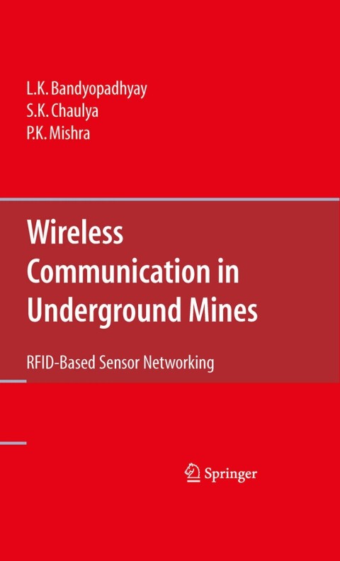 Wireless Communication in Underground Mines 