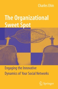 Titelbild: The Organizational Sweet Spot 9780387981932