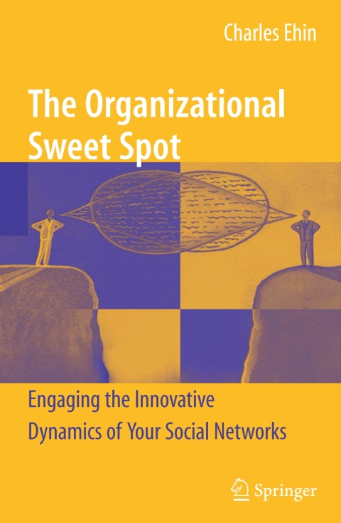 Cover image for book The Organizational Sweet Spot