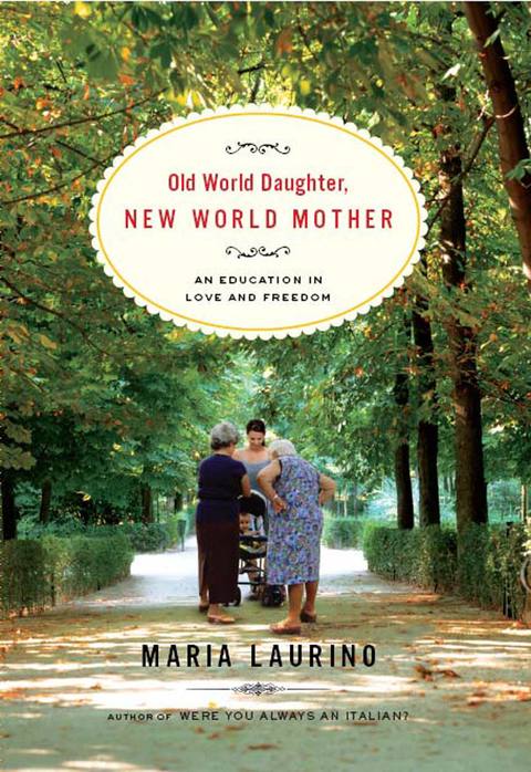 Cover image for book Old World Daughter, New World Mother
