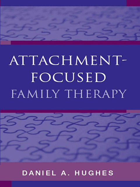 Cover image for book Attachment-Focused Family Therapy