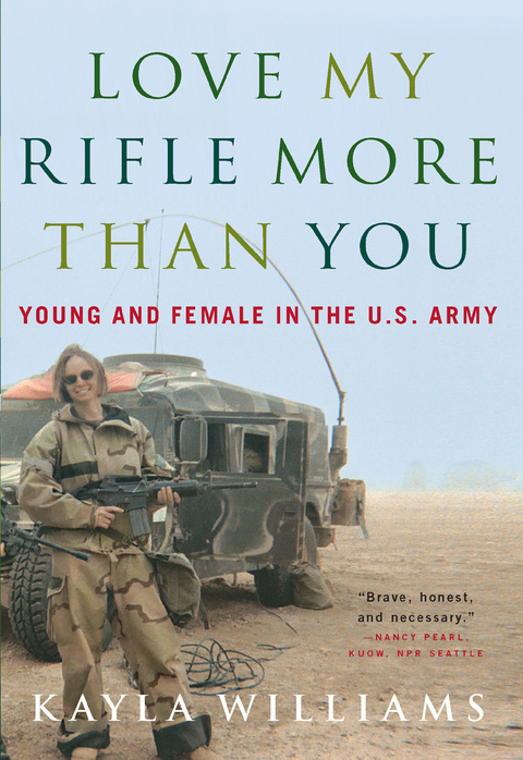 Cover image for book Love My Rifle More than You