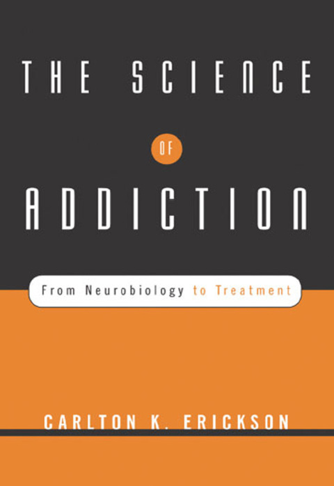 Cover image for book The Science of Addiction