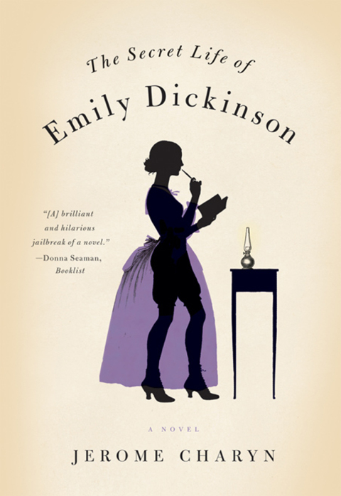 Cover image for book The Secret Life of Emily Dickinson
