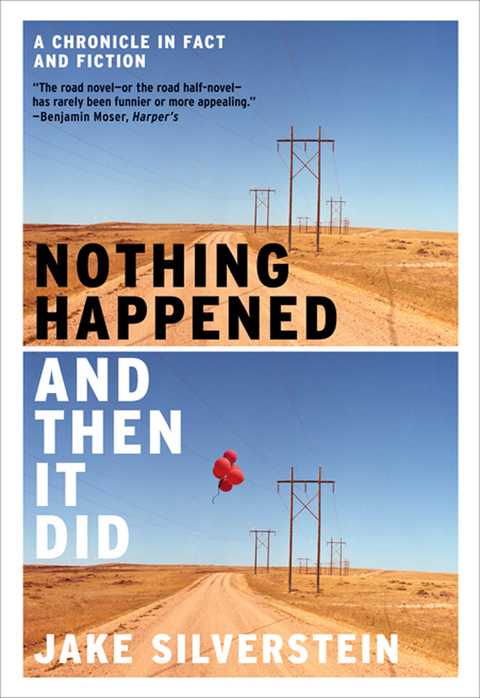 Cover image for book Nothing Happened and Then It Did: A Chronicle in Fact and Fiction