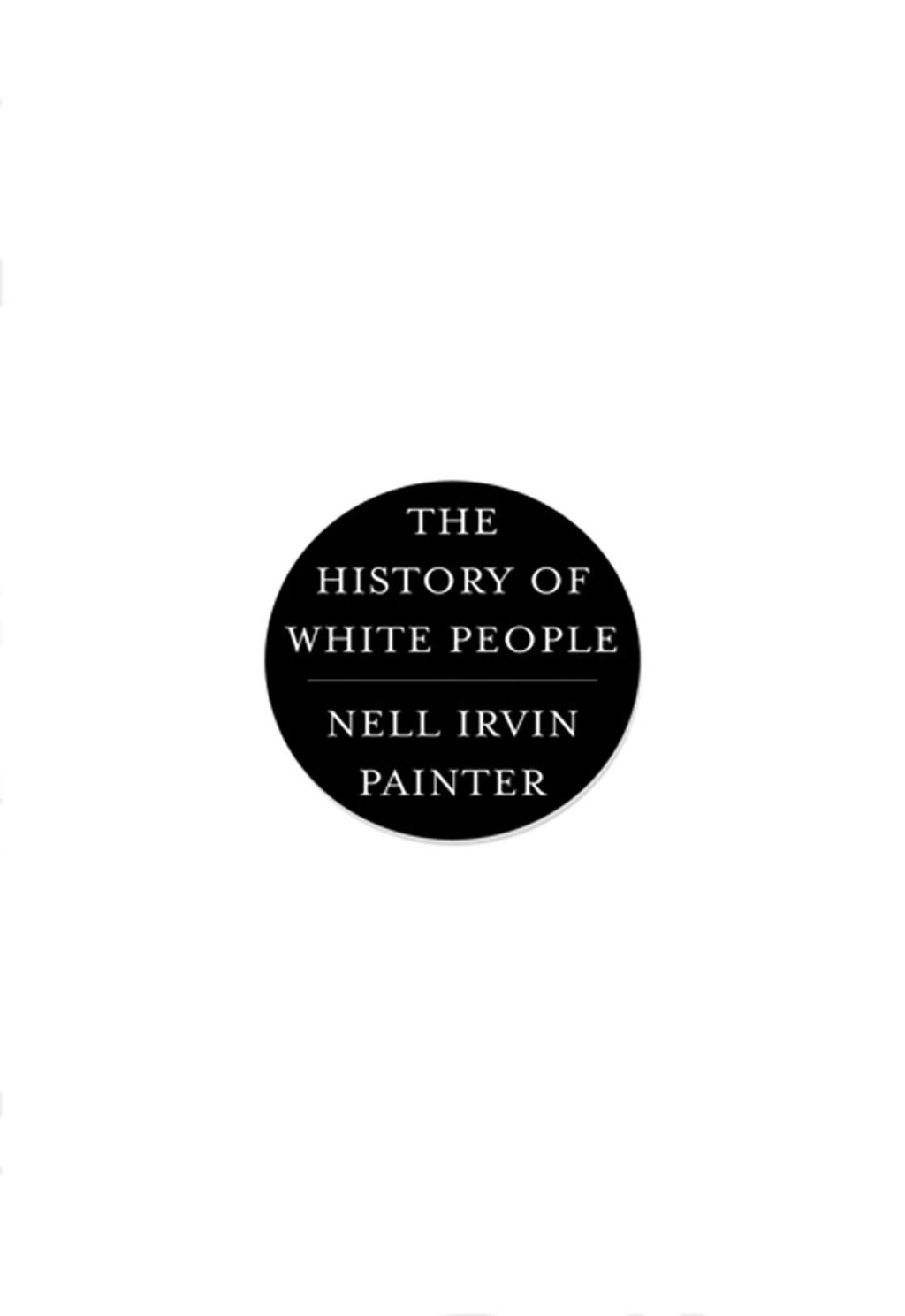 Reflowable The History of White People; $15.00