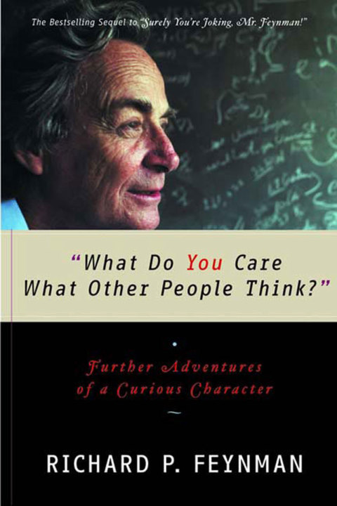 Cover image for book "What Do You Care What Other People Think?"