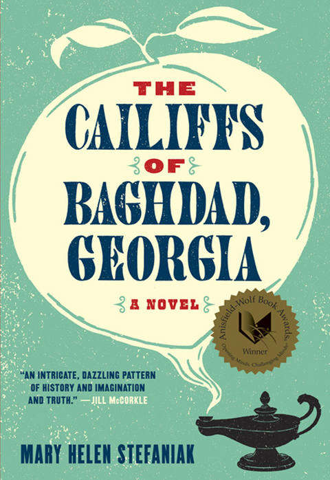 Cover image for book The Cailiffs of Baghdad, Georgia: A Novel