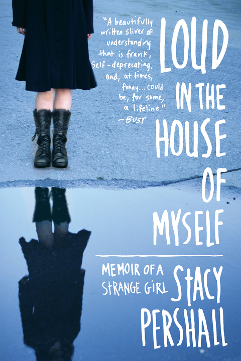 Cover image for book Loud in the House of Myself