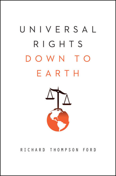 Cover image for book Universal Rights Down to Earth