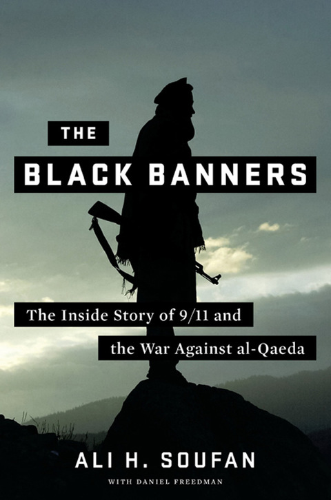 Cover image for book The Black Banners: The Inside Story of 9/11 and the War Against al-Qaeda