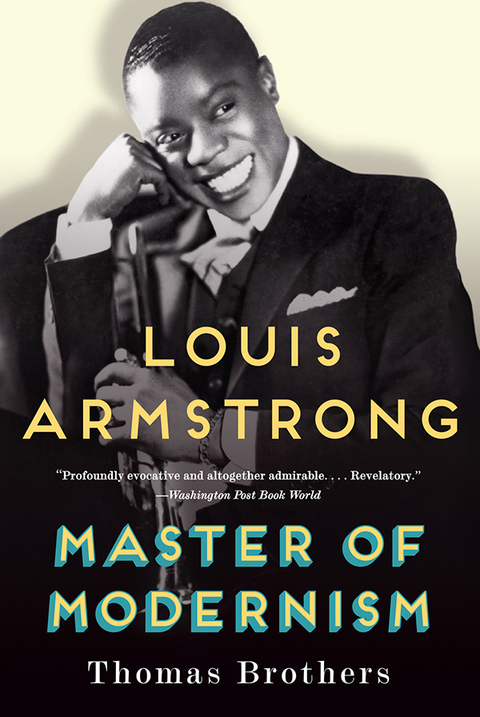 Cover image for book Louis Armstrong, Master of Modernism