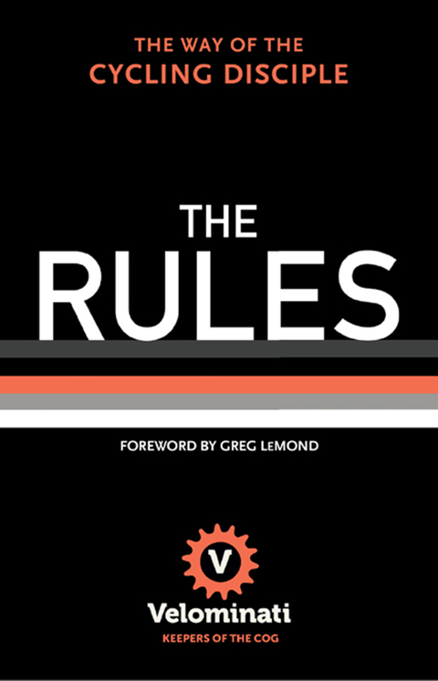 Cover image for book The Rules: The Way of the Cycling Disciple