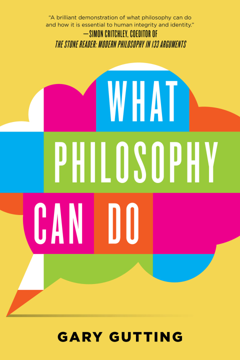 Cover image for book What Philosophy Can Do