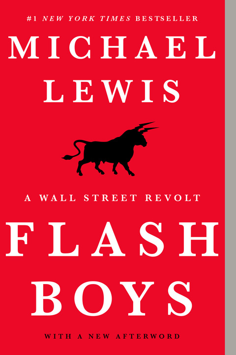 Flash Boys W/New Afterword