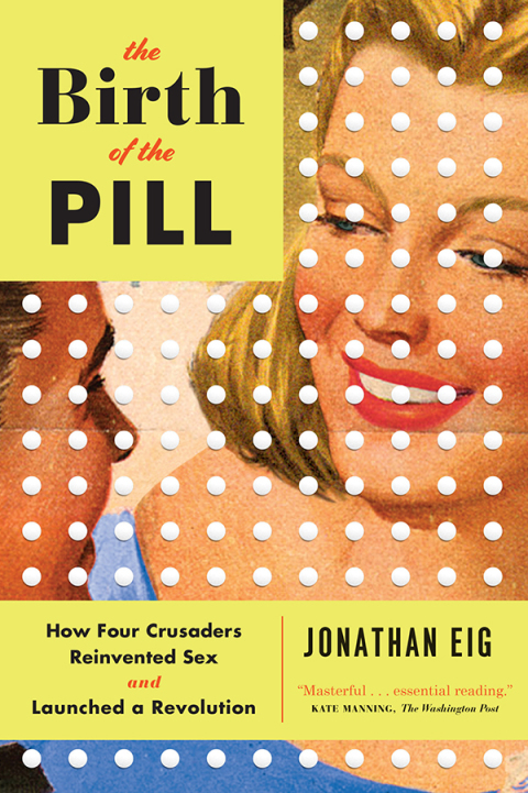 Cover image for book The Birth of the Pill
