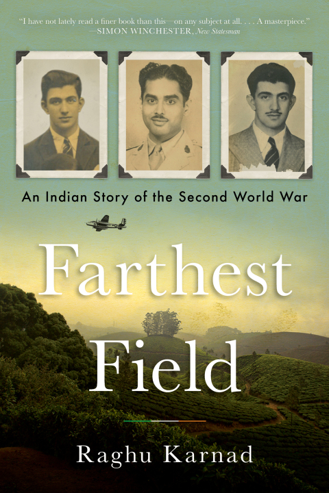 Cover image for book Farthest Field: An Indian Story of the Second World War